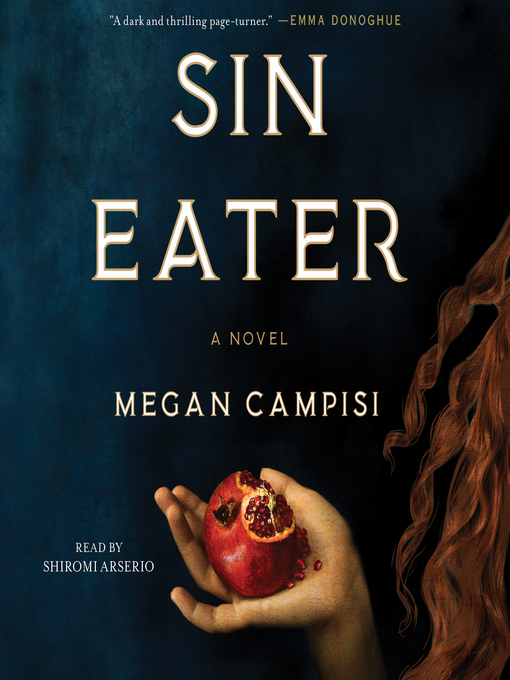 Title details for Sin Eater by Megan Campisi - Available